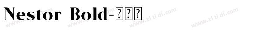 Nestor Bold字体转换
